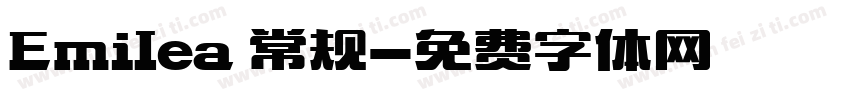 Emilea 常规字体转换